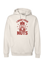 I Want Your Nuts Christmas Nutcracker Hoodie