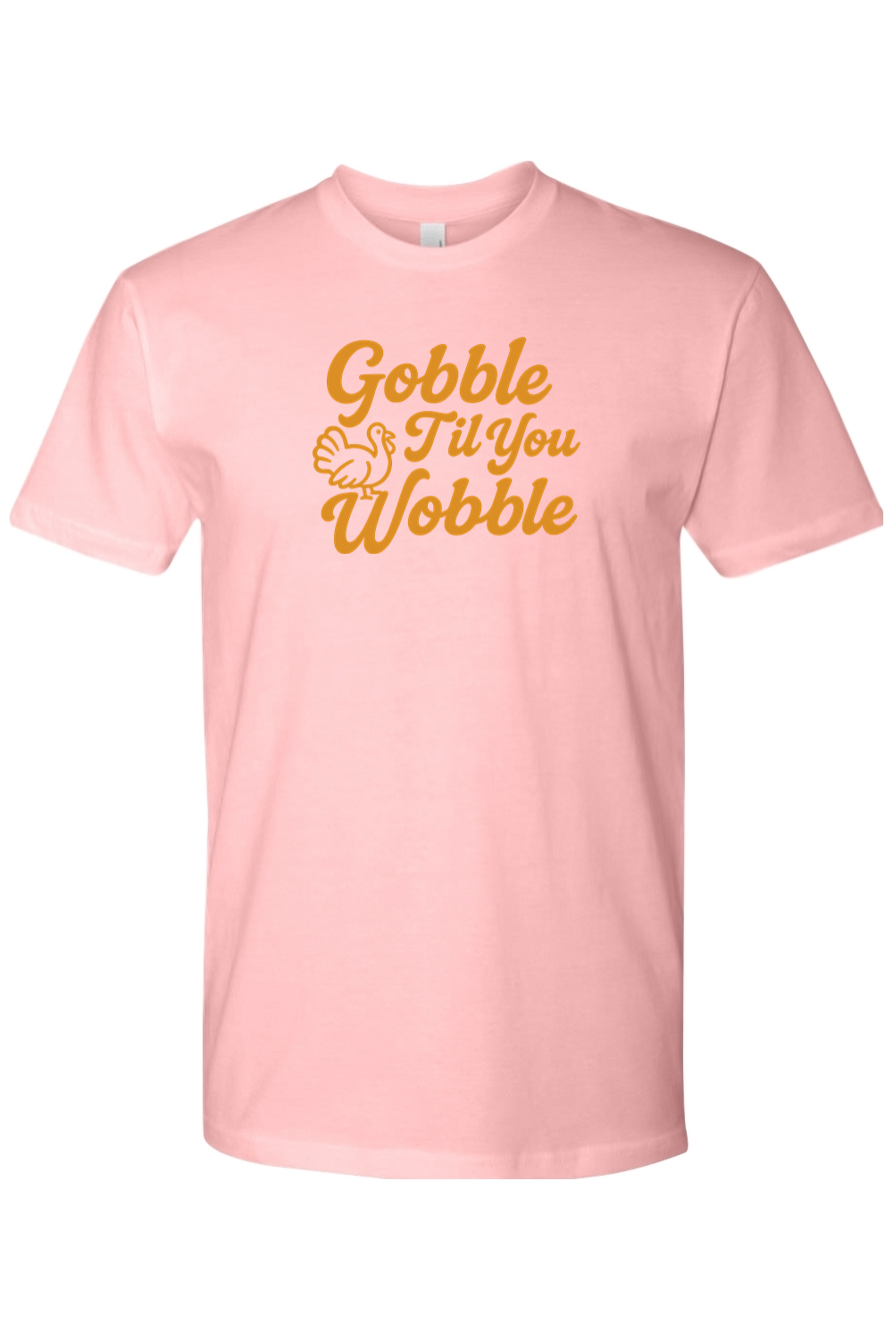 Light pink Thanksgiving t-shirt with "Gobble Til You Wobble" text and a turkey design funny trendy fall holiday short sleeve shirt