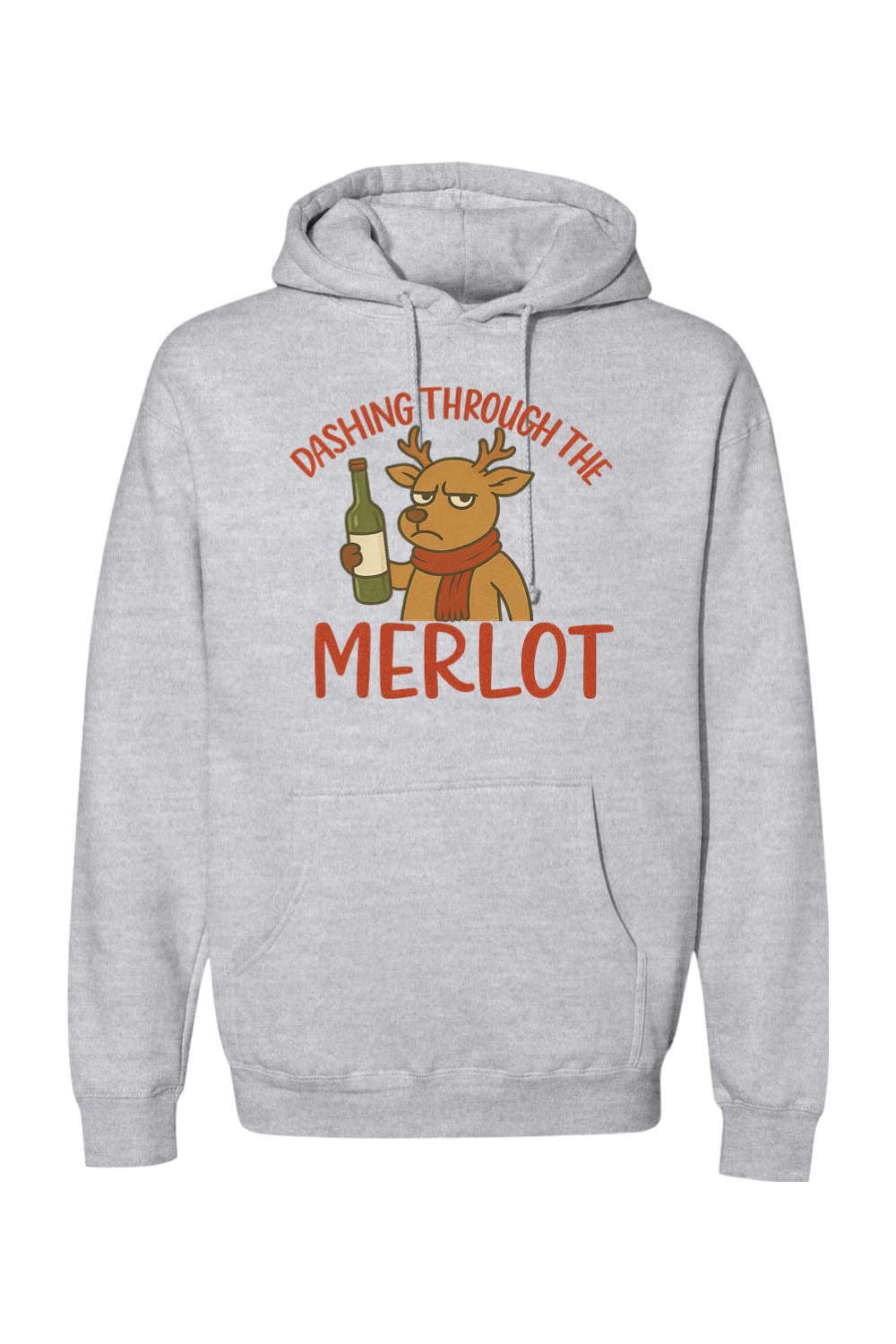 Heather gray Christmas hoodie with "Dashing Through the Merlot" text with a grouchy reindeer holding a bottle of wine design funny sarcastic holiday humor long sleeve hooded sweatshirt