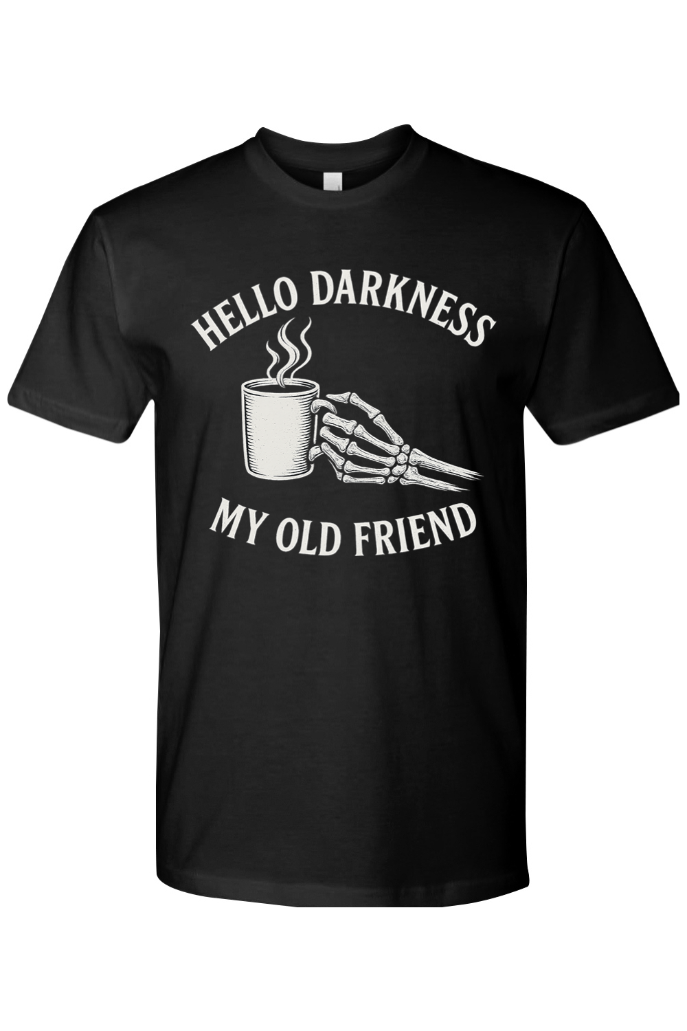 Hello Darkness Coffee Skeleton T-Shirt