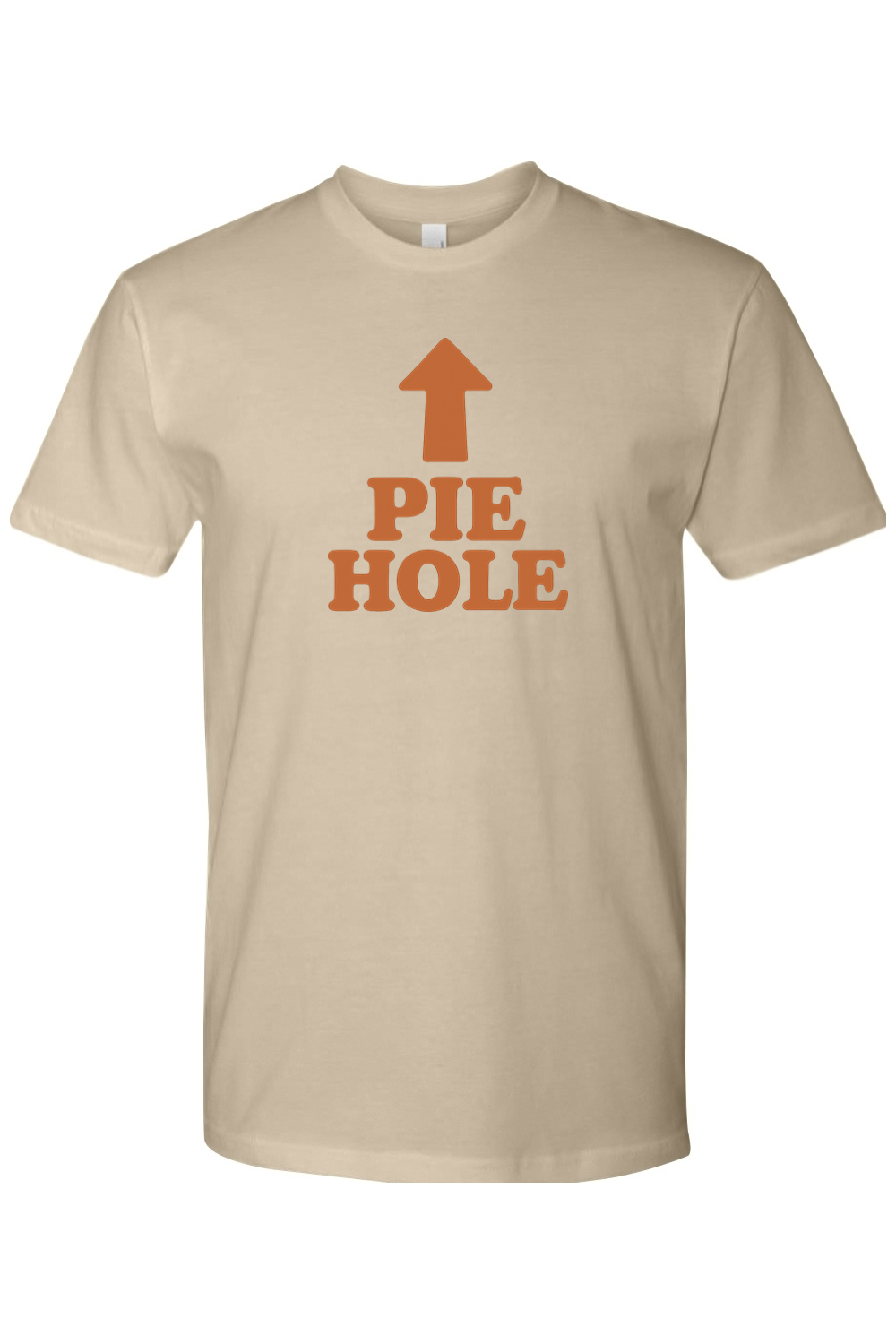 Dark sand beige Thanksgiving t-shirt with "Pie Hole" text and and arrow design pointing upwards to the neckline of the shirt funny humor fall holiday short sleeve shirt