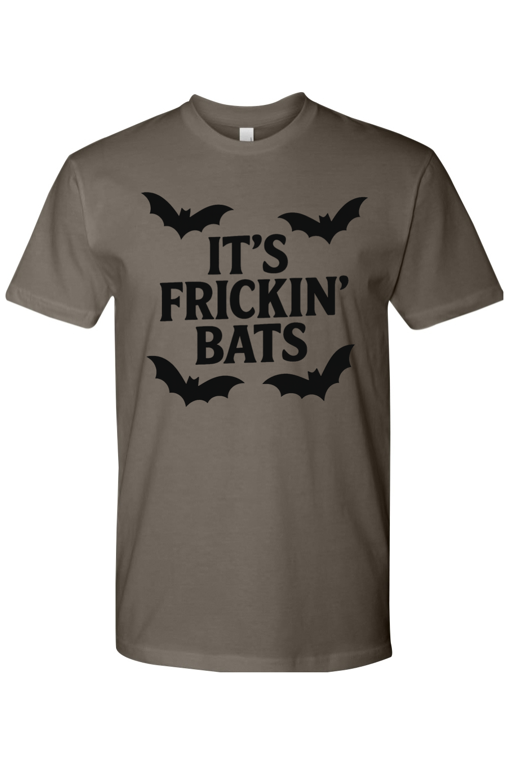 It's Frickin' Bats T-Shirt