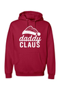 Daddy Claus Christmas Hoodie