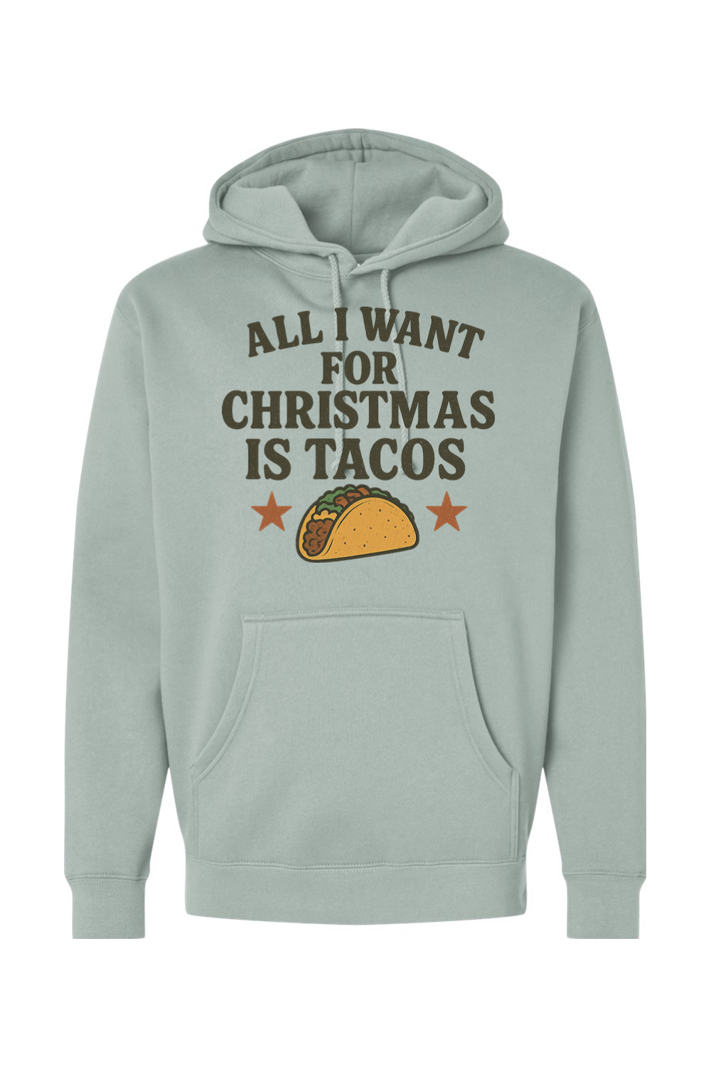 Light green Christmas hoodie with "All I Want for Christmas is Tacos" text with taco and stars design funny humor festive holiday long sleeve hooded sweatshirt