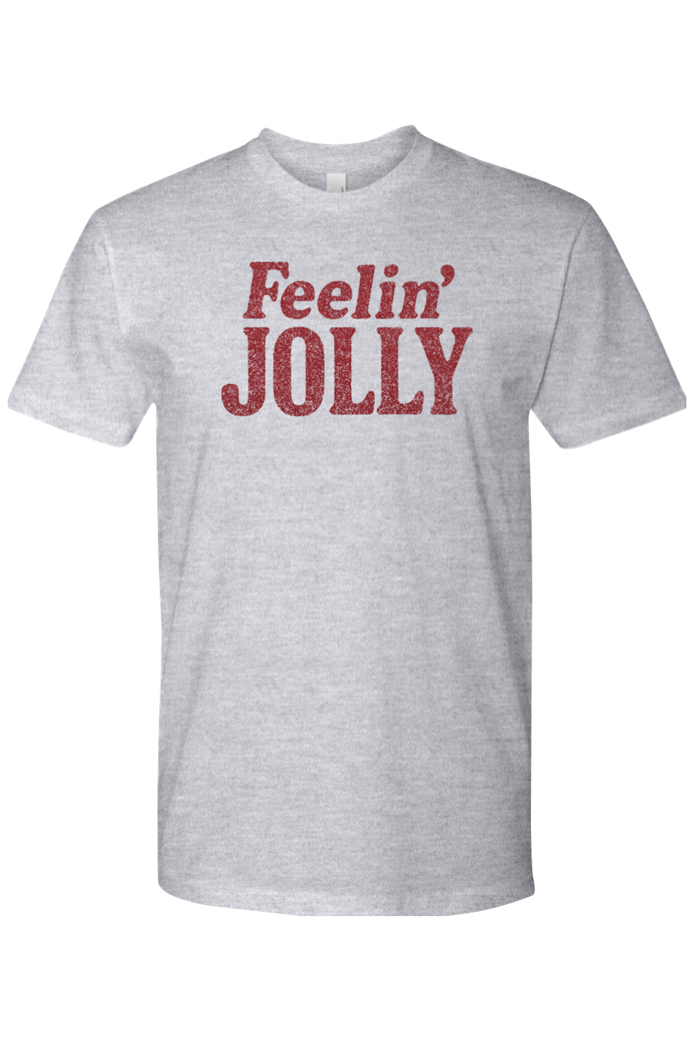 Feelin' Jolly T-Shirt
