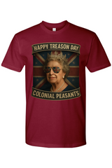Happy Treason Day Colonial Peasants T-Shirt