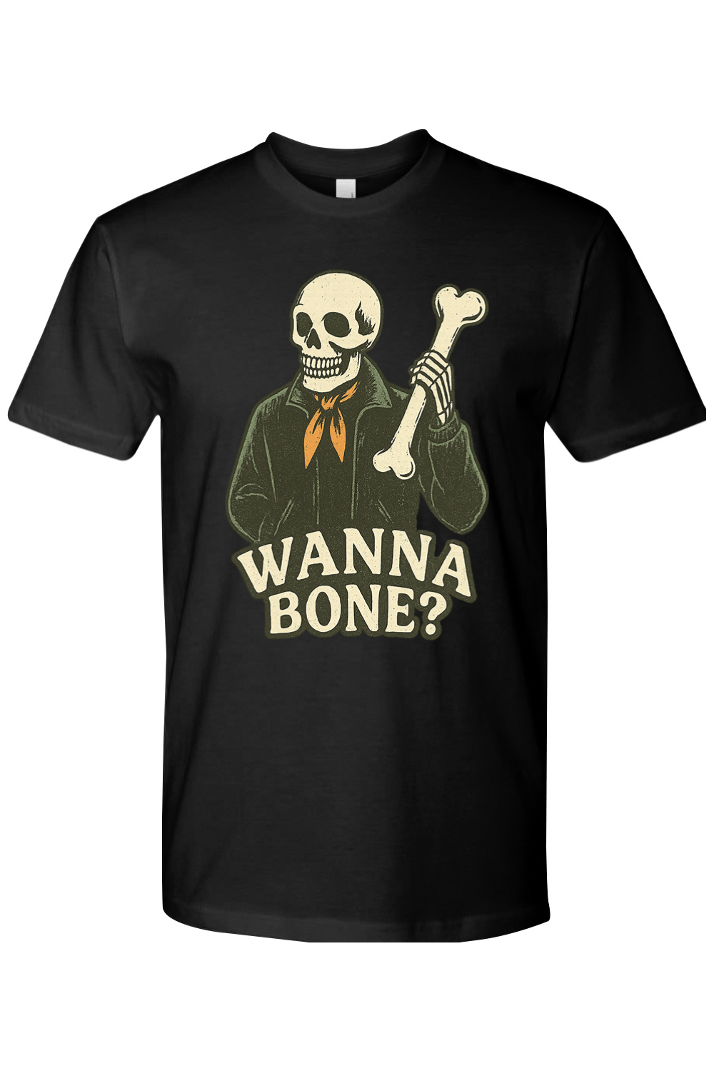 Wanna Bone T-Shirt