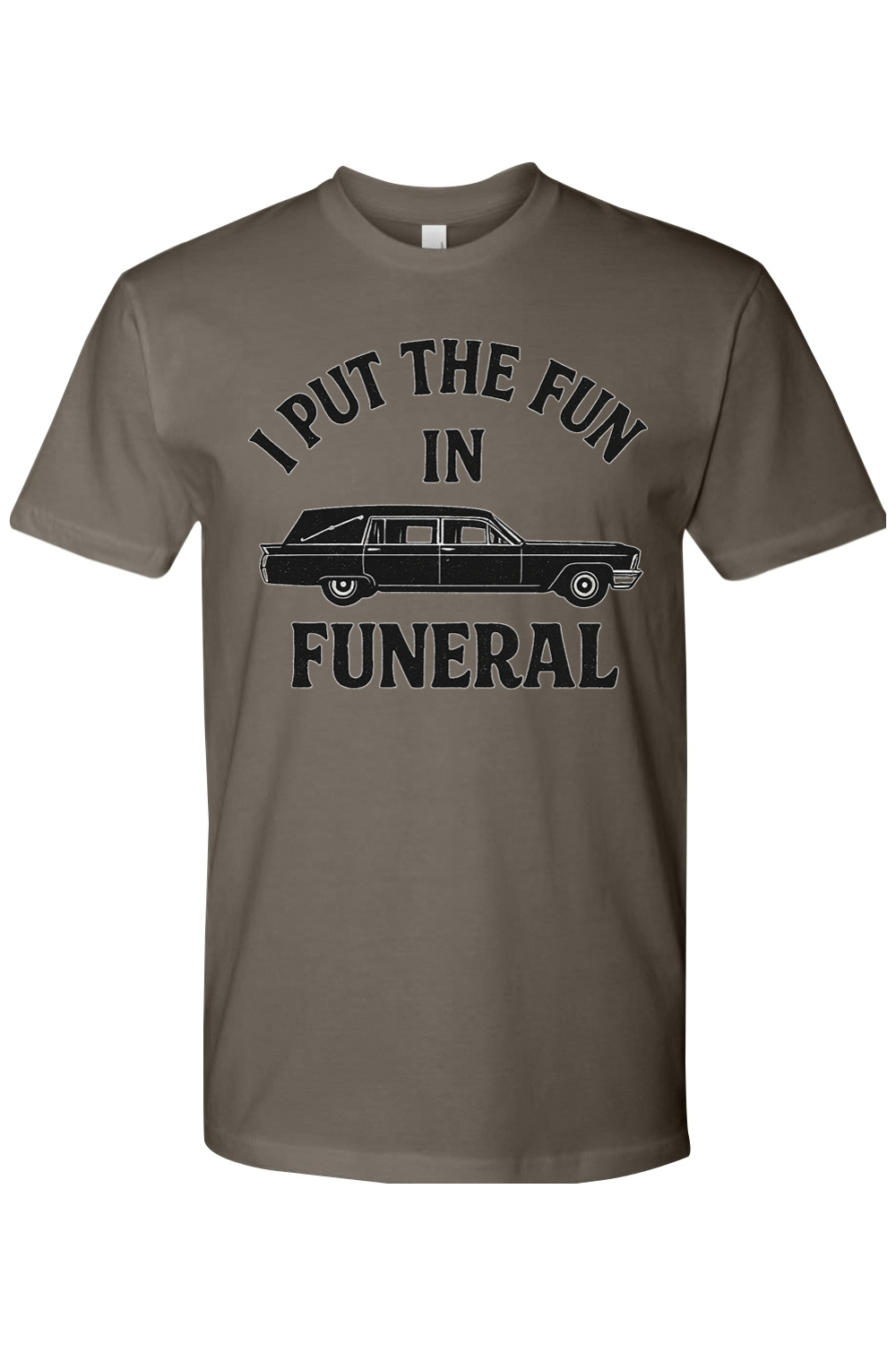 Fun in Funeral T-Shirt