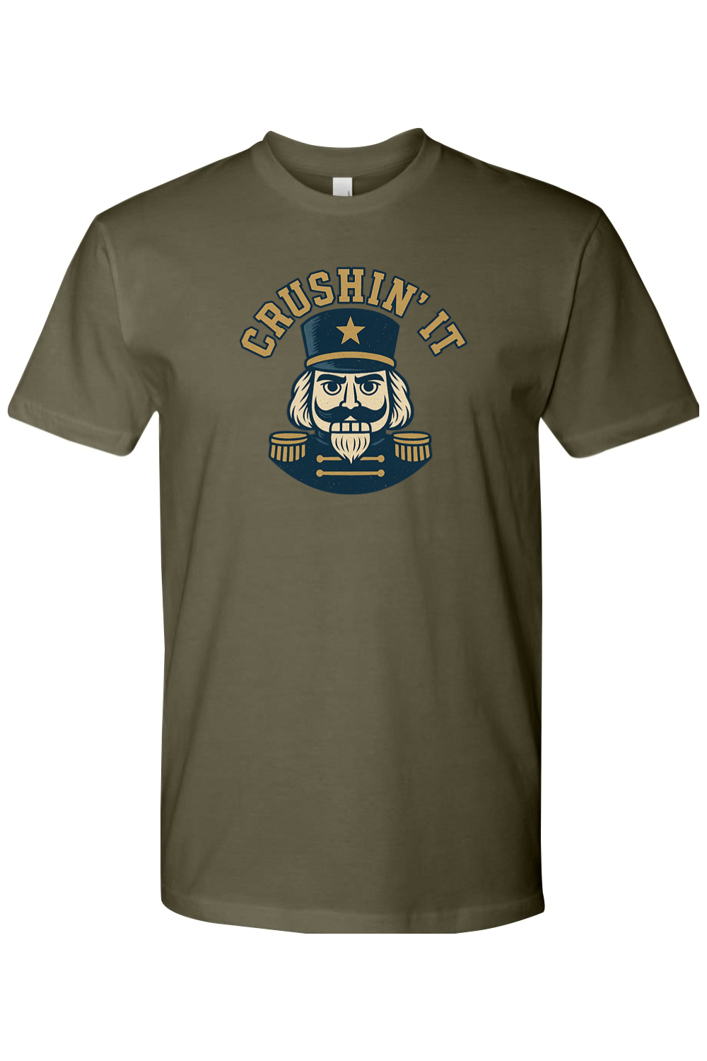Olive green Christmas t-shirt with "Crushin' It" text and a masculine nutcracker design funny holiday humor short sleeve shirt