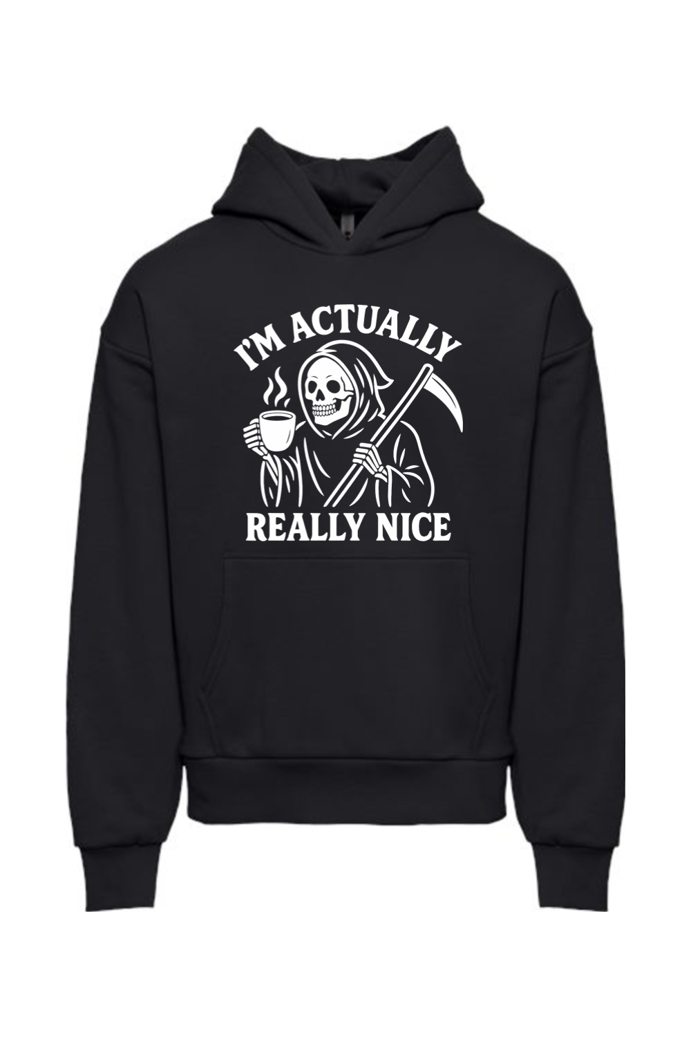 I'm Actually Really Nice Reaper Hoodie