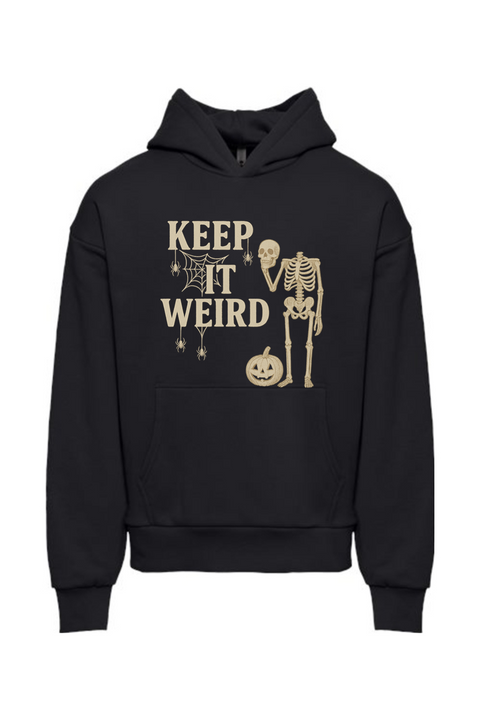 Keep it Weird Hoodie