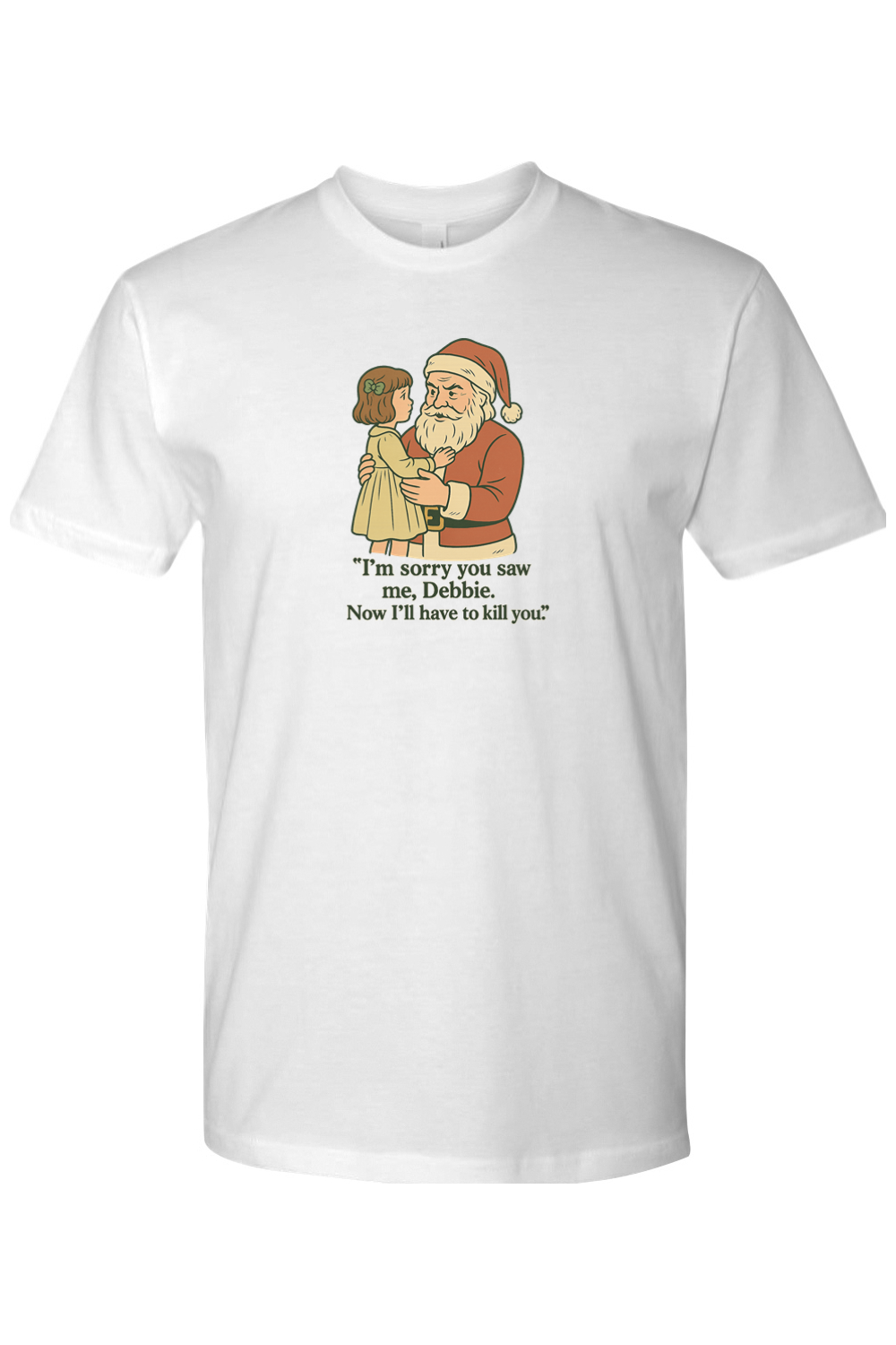 Sorry, Debbie T-Shirt