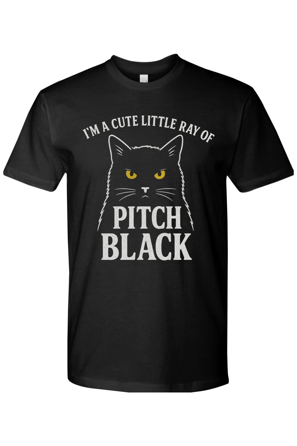 I'm a Cute Little Ray of Pitch Black T-Shirt