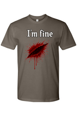 I'm Fine T-Shirt