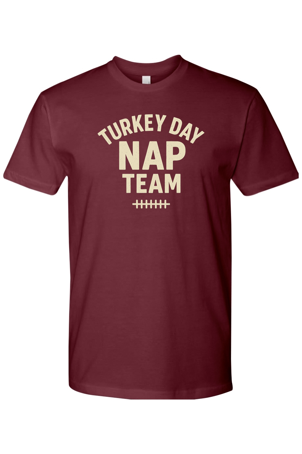 Maroon Thanksgiving t-shirt with "Turkey Day Nap Team" text with football laces design funny fall holiday short sleeve shirt