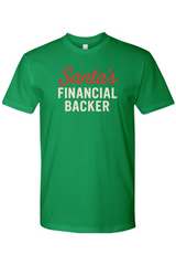 Green funny sarcastic Christmas t-shirt text Santa's Financial Backer holiday short sleeve shirt