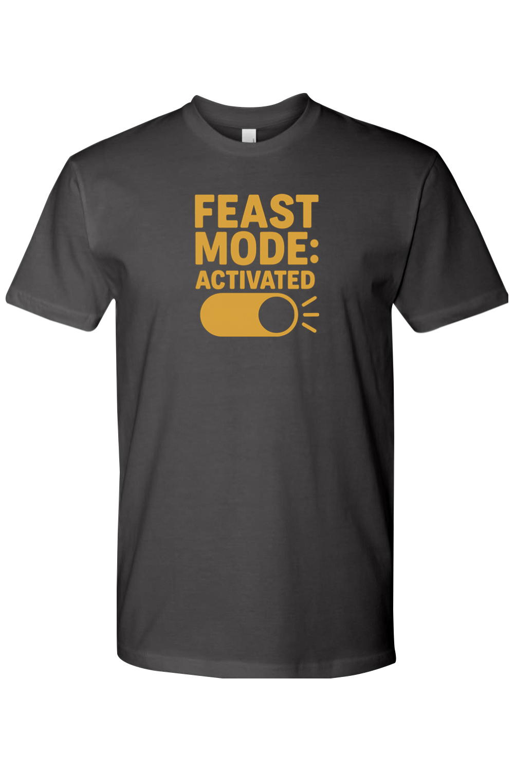 Dark gray Thanksgiving t-shirt with "Feast Mode: Activated" text and an on off button design funny humor fall holiday short sleeve shirt