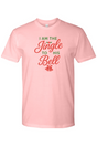 I Am the Jingle to His Bell Christmas T-Shirt