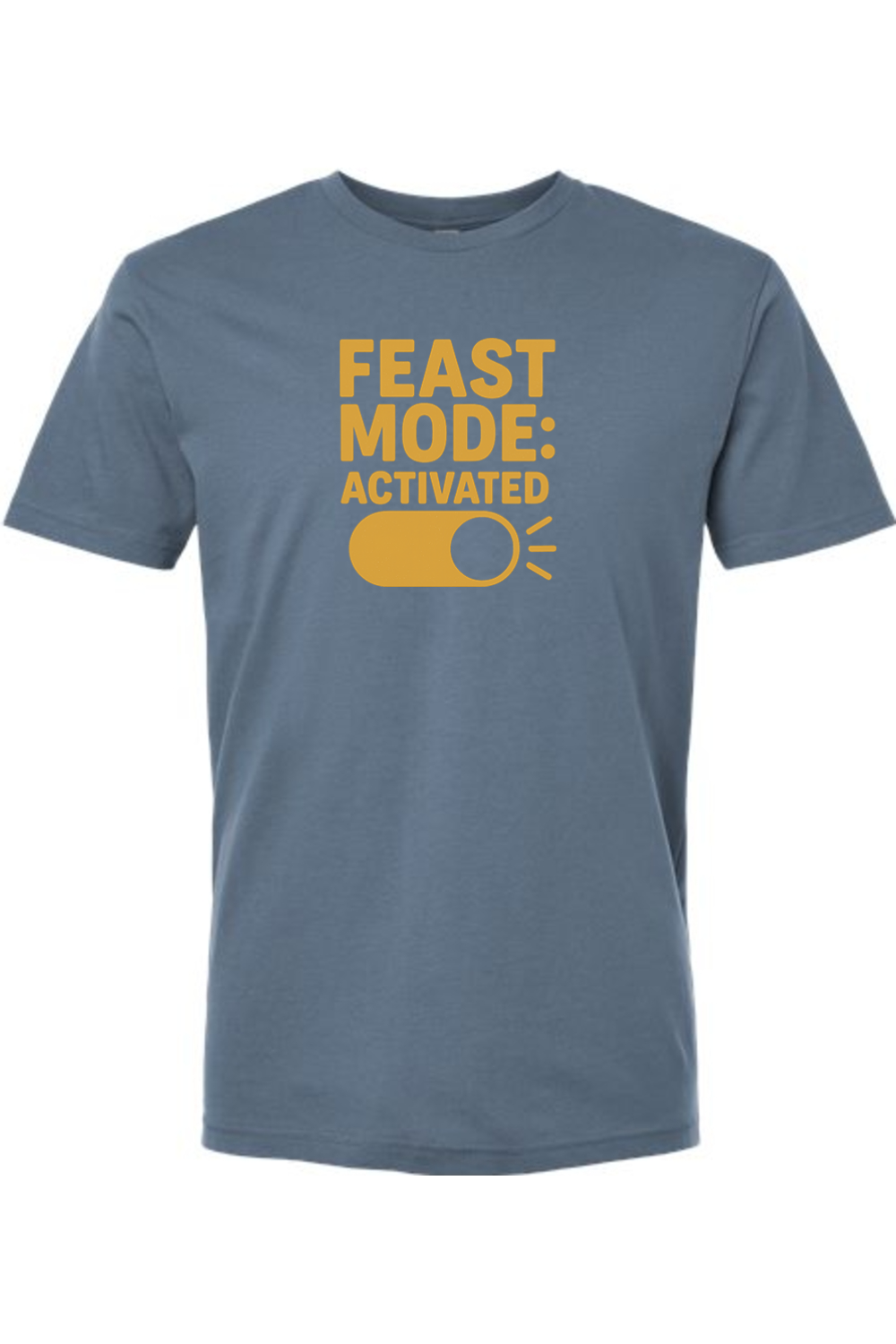 Blue Thanksgiving t-shirt with "Feast Mode: Activated" text and an on off button design funny humor fall holiday short sleeve shirt