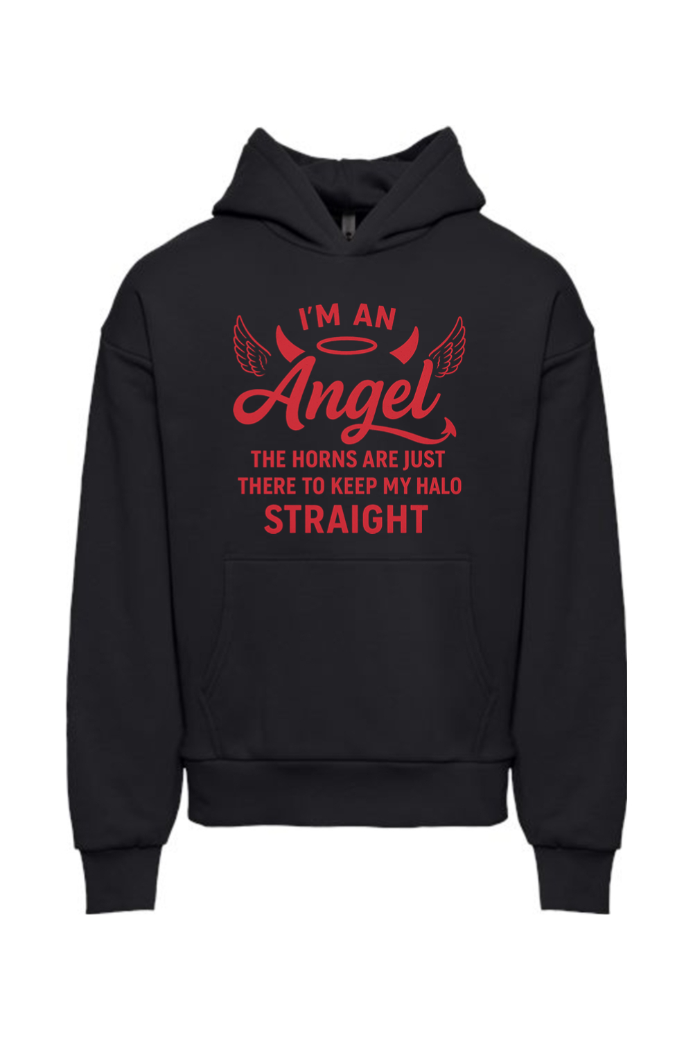 I'm an Angel Hoodie