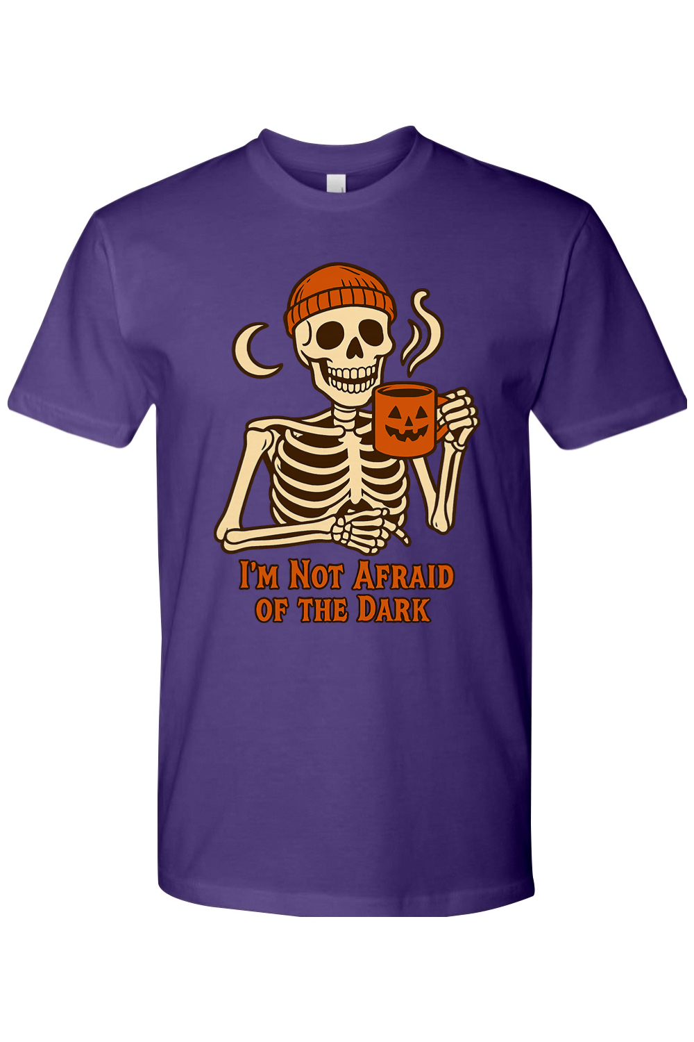 I'm Not Afraid of the Dark T-Shirt