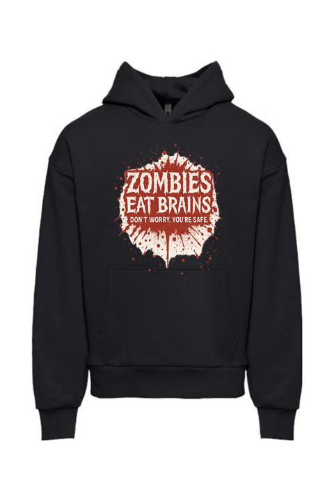 Don't Worry You're Safe Hoodie
