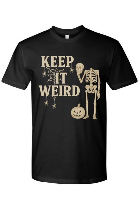 Keep it Weird T-Shirt