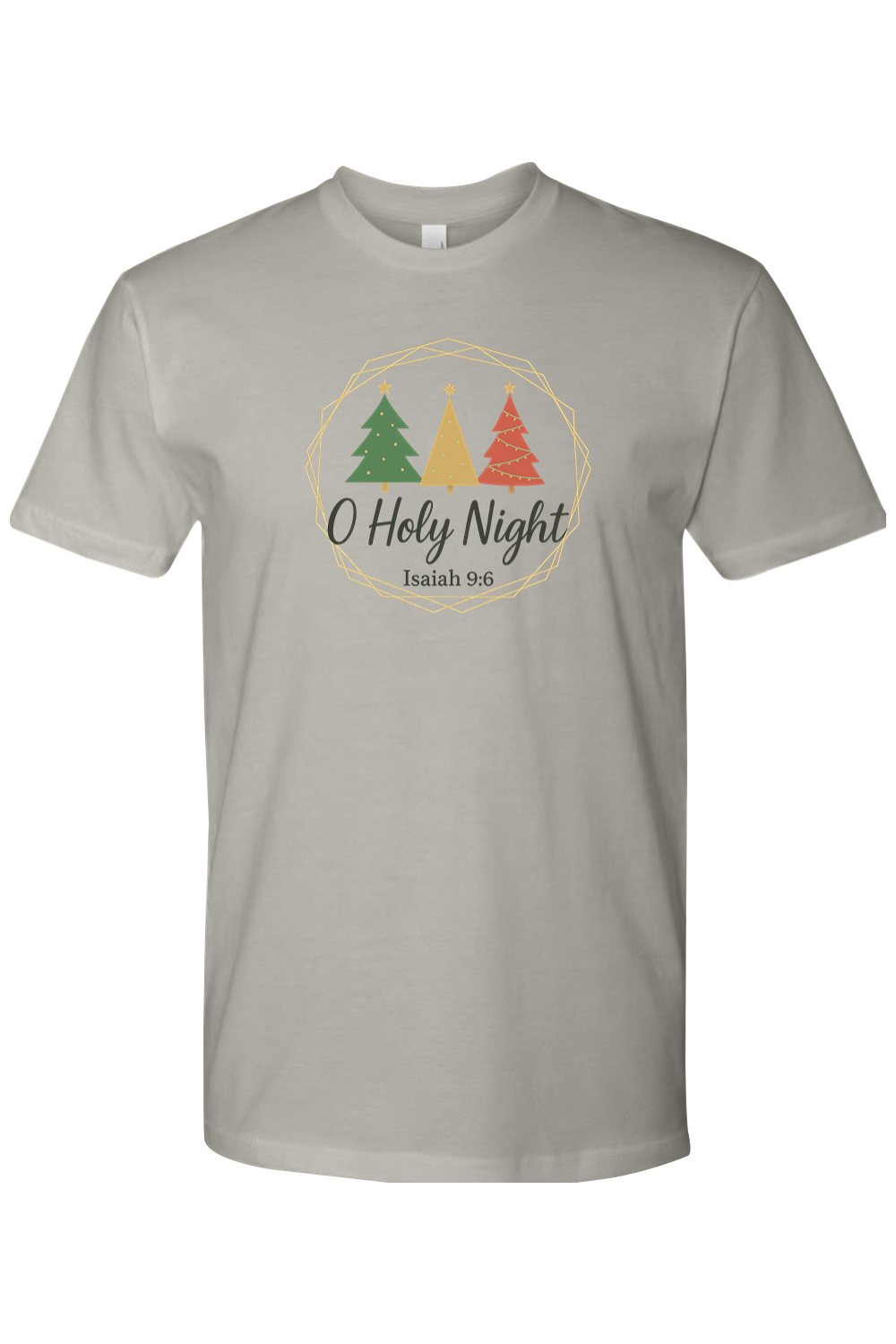 Gray religious Christmas T-Shirt with "O Holy Night Isaiah 9:6" text and three Christmas trees design Jesus God Christian holiday short sleeve shir