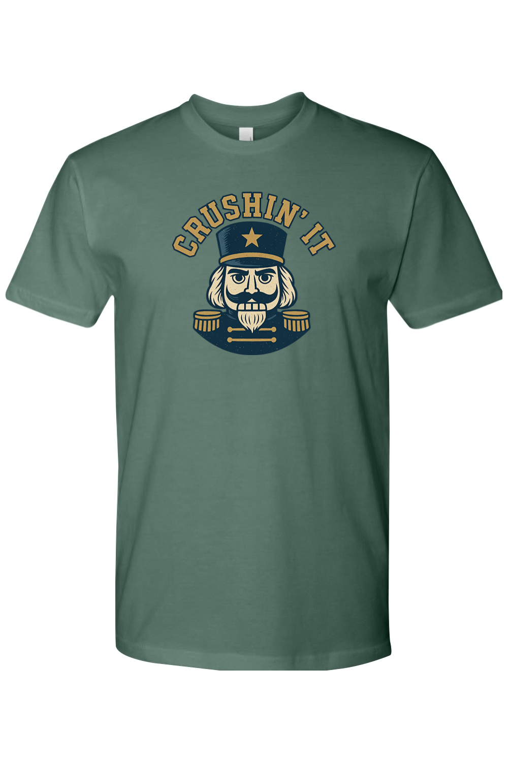 Pine green Christmas t-shirt with "Crushin' It" text and a masculine nutcracker design funny holiday humor short sleeve shirt