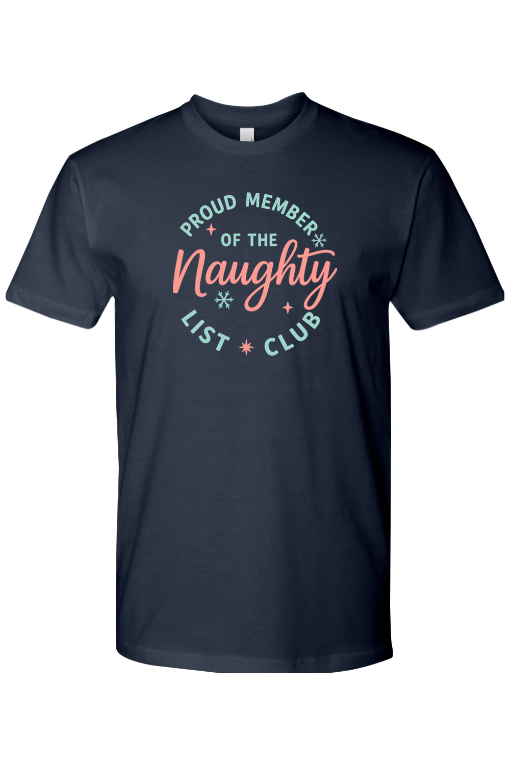 Navy blue Christmas t-shirt with "Proud Member of the Naughty List Club" text with stars and snowflakes design cute girly holiday humor short sleeve shirt