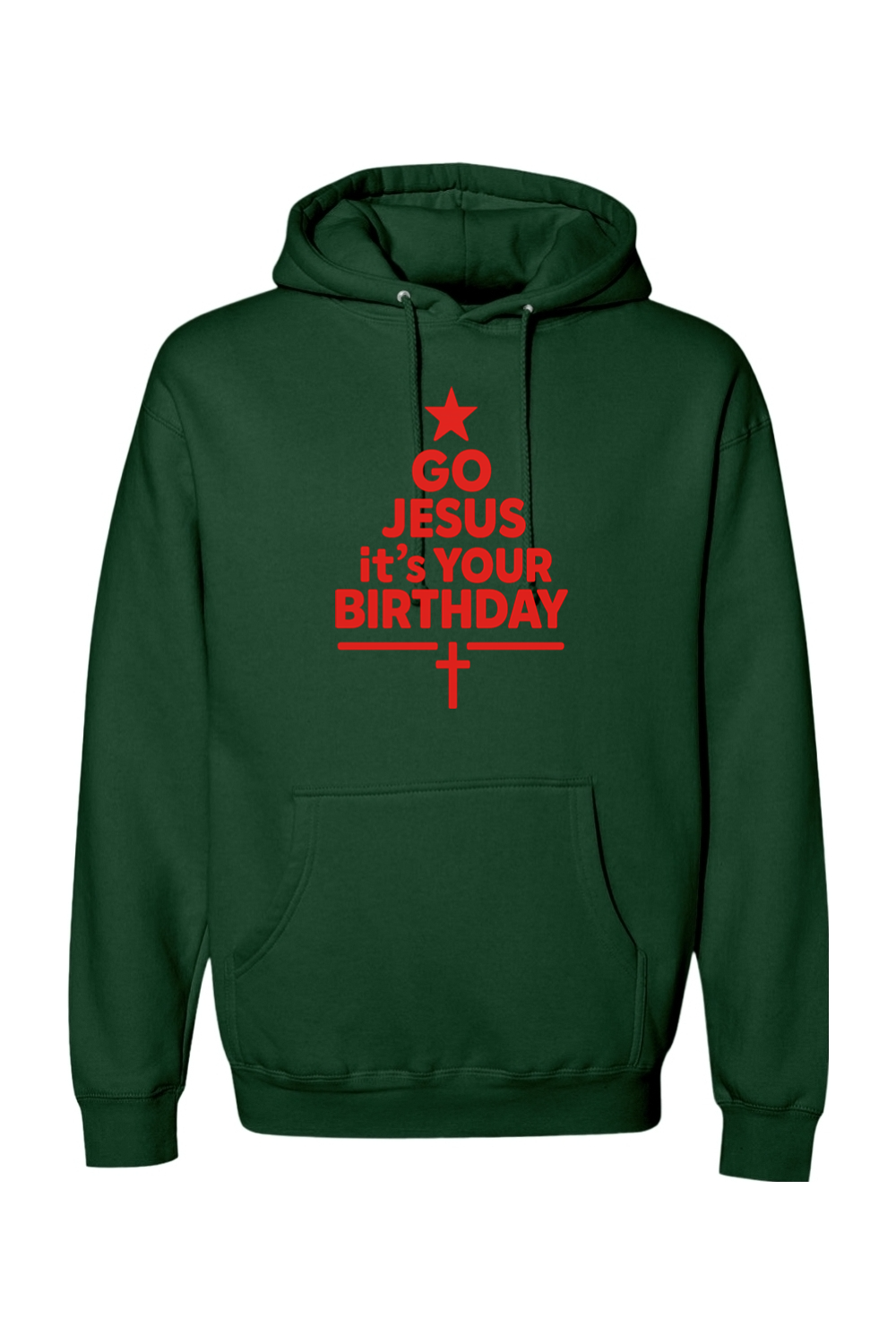 Dark green Christmas hoodie with "Go Jesus It's Your Birthday" text in red with a star and cross all made into a Christmas tree design religious Christian God funny holiday long sleeve hooded sweatshirt