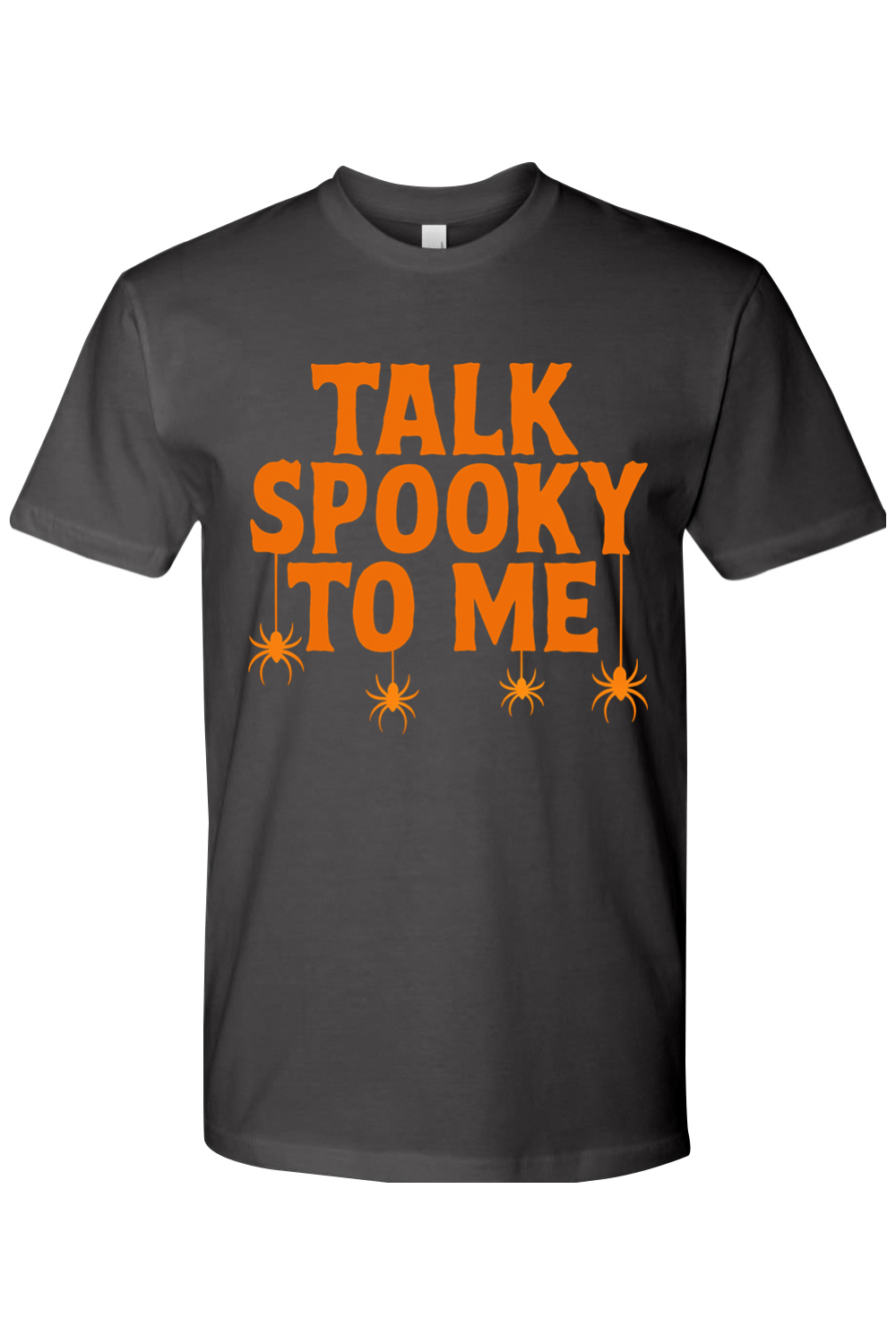 Talk Spooky To Me T-Shirt