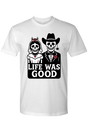 Bride & Groom Life Was Good T-Shirt