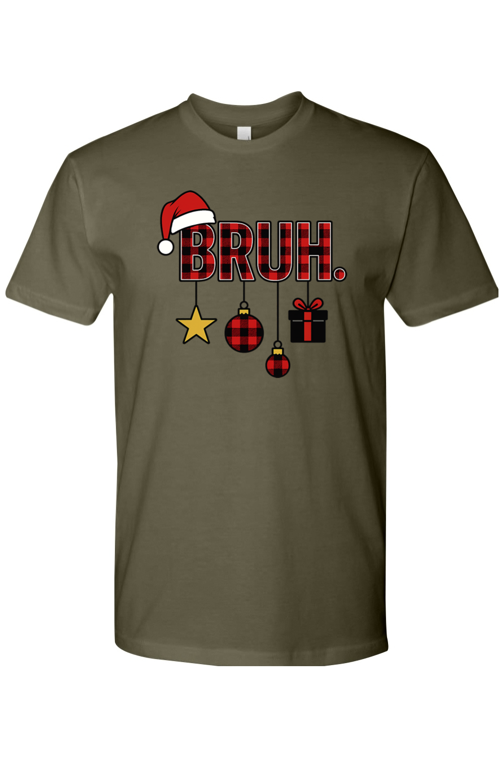 Olive green Christmas t-shirt with "BRUH." text in plaid with ornaments dangling from the letters and a Santa hat on the letter B funny holiday humor short sleeve shirt