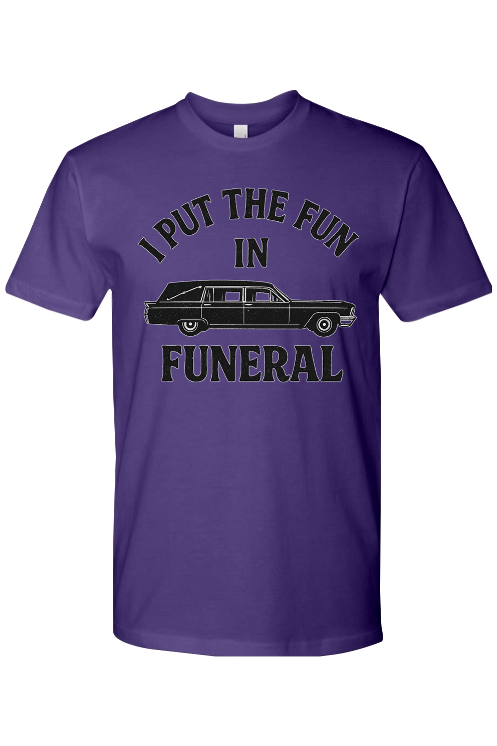 Fun in Funeral T-Shirt