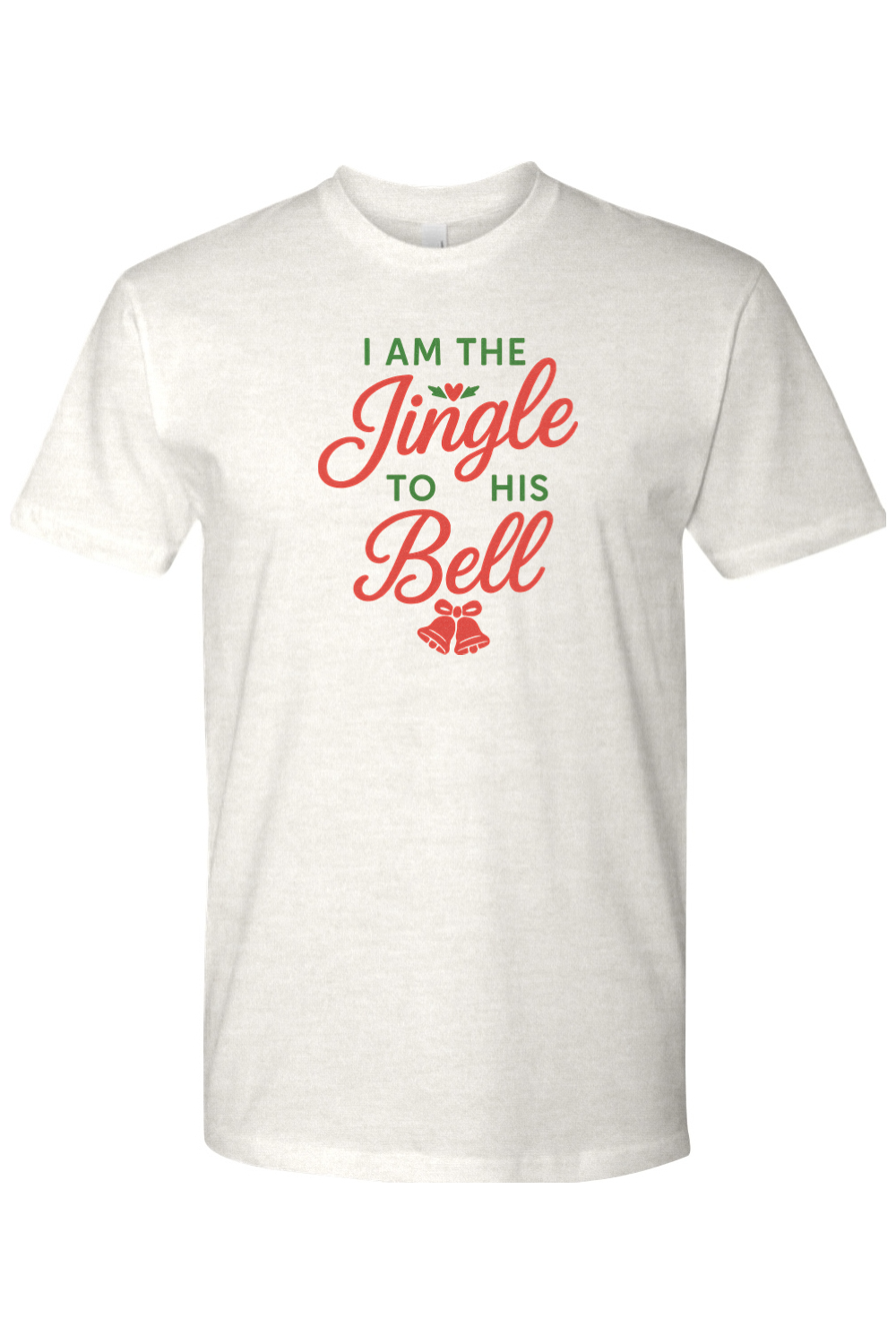 Light cream Christmas t-shirt with "I am the Jingle to His Bell" text in red and green with a heart and bell design cute flirty women's festive holiday short sleeve shirt