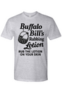 Buffalo Bill's Lotion T-Shirt