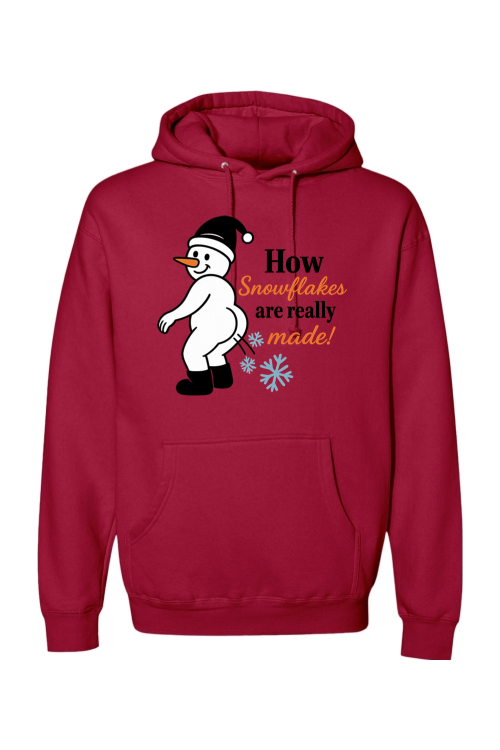 Red Christmas hoodie with "How Snowflakes are Really Made" text with a snowman blowing snowflakes out of his rear end funny sarcastic holiday humor long sleeve hooded sweatshirt