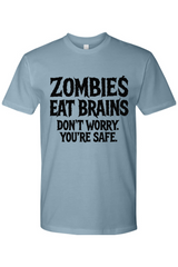 Zombies Eat Brains T-Shirt