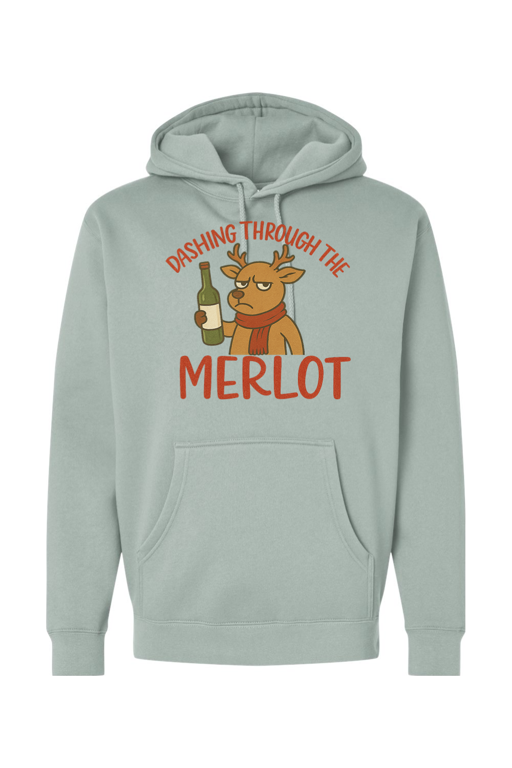 Light green Christmas hoodie with "Dashing Through the Merlot" text with a grouchy reindeer holding a bottle of wine design funny sarcastic holiday humor long sleeve hooded sweatshirt