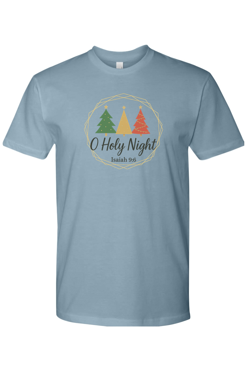 Blue religious Christmas T-Shirt with "O Holy Night Isaiah 9:6" text and three Christmas trees design Jesus God Christian holiday short sleeve shir
