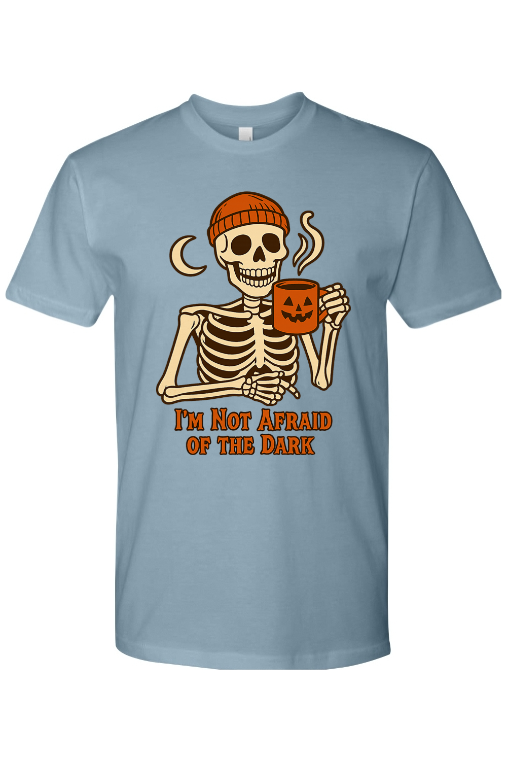 I'm Not Afraid of the Dark T-Shirt