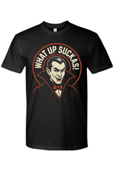 What Up Suckas! Vampire T-Shirt