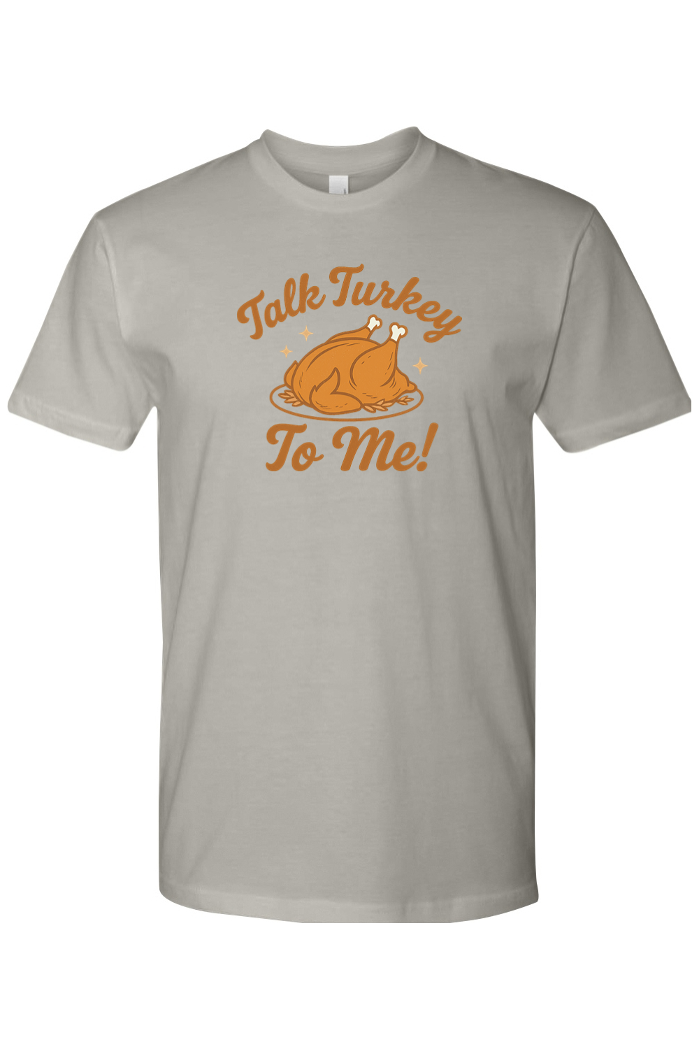 Grey gray Christmas t-shirt with "Talk Turkey To Me!" text and a turkey star design funny trendy holiday humor short sleeve shirt