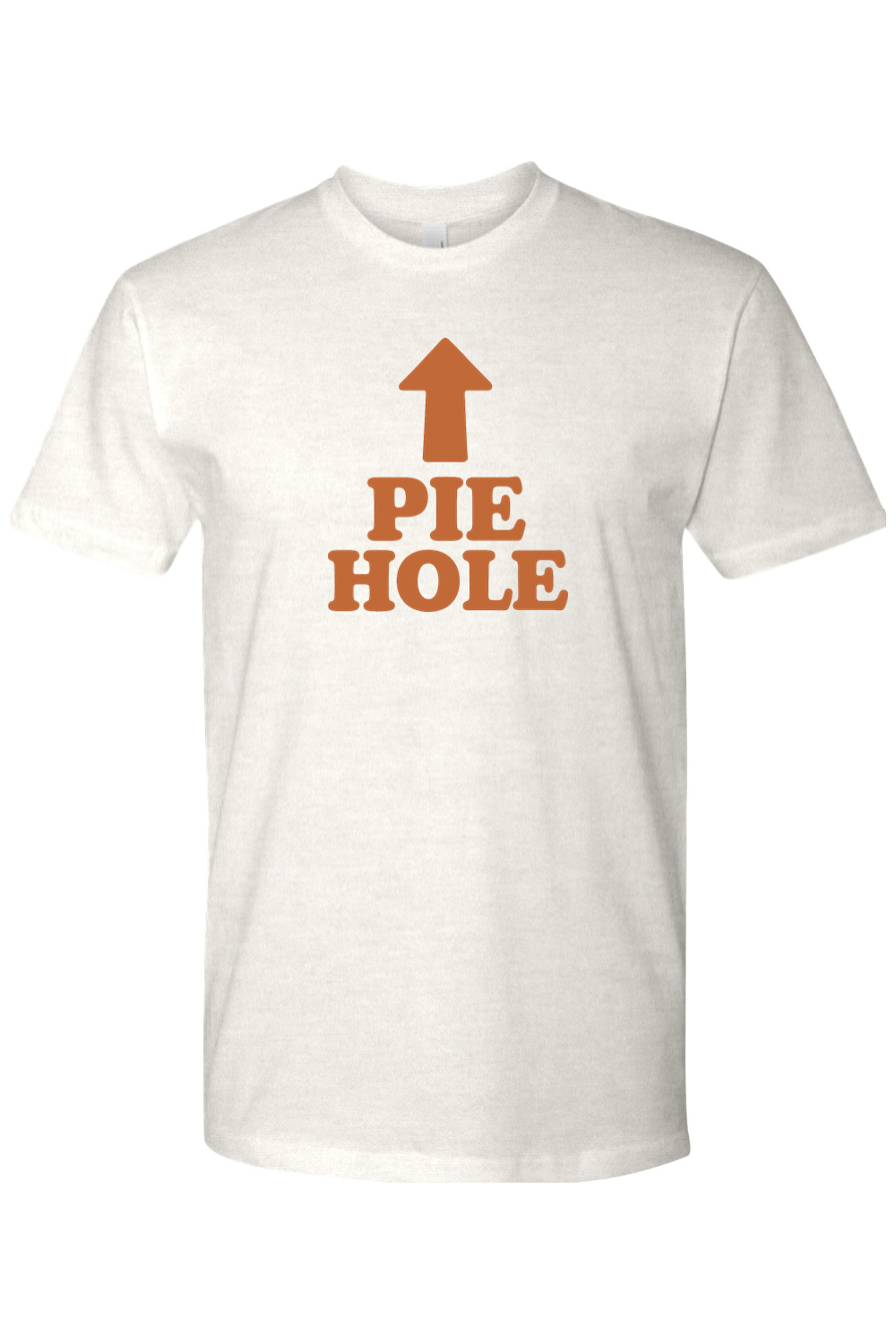 Light cream Thanksgiving t-shirt with "Pie Hole" text and and arrow design pointing upwards to the neckline of the shirt funny humor fall holiday short sleeve shirt