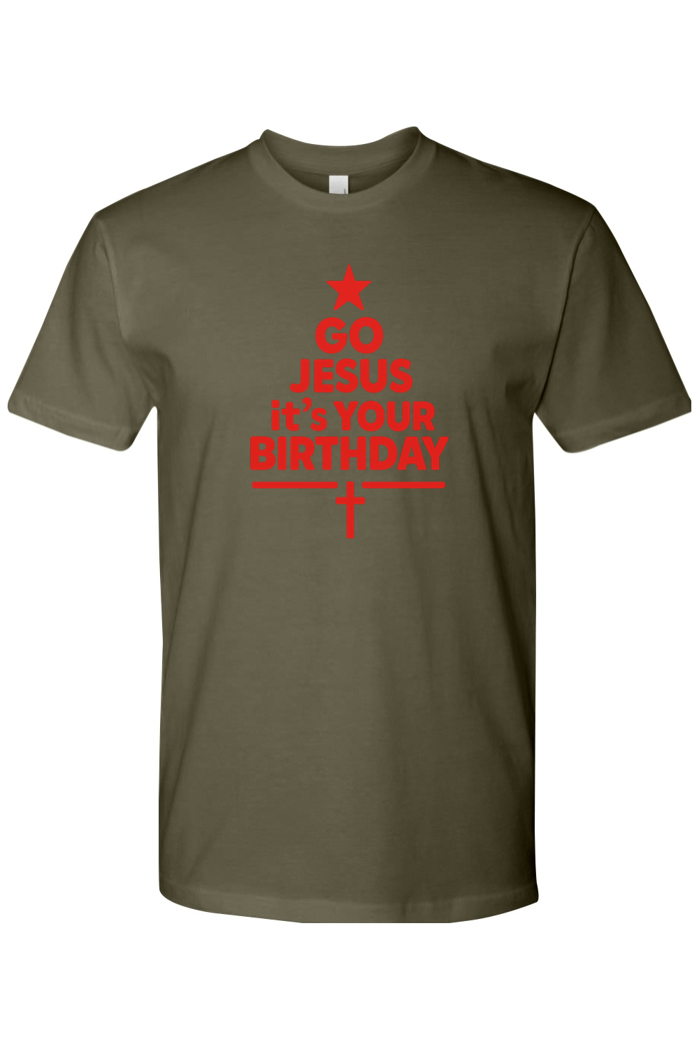 Olive green Christmas t-shirt with "Go Jesus It's Your Birthday" text in red with a star and cross all made into a Christmas tree design religious Christian God funny holiday short sleeve shirt