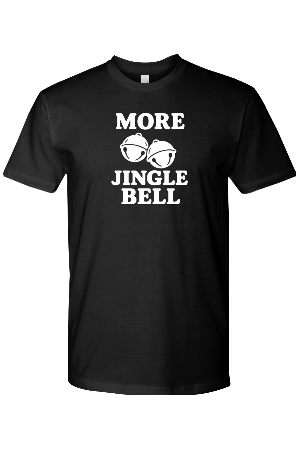 Black Christmas t-shirt with "More Jingle Bell" text in white with a bell design funny humor holiday festive short sleeve shirt
