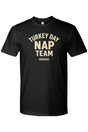 Turkey Day Nap Team T-Shirt