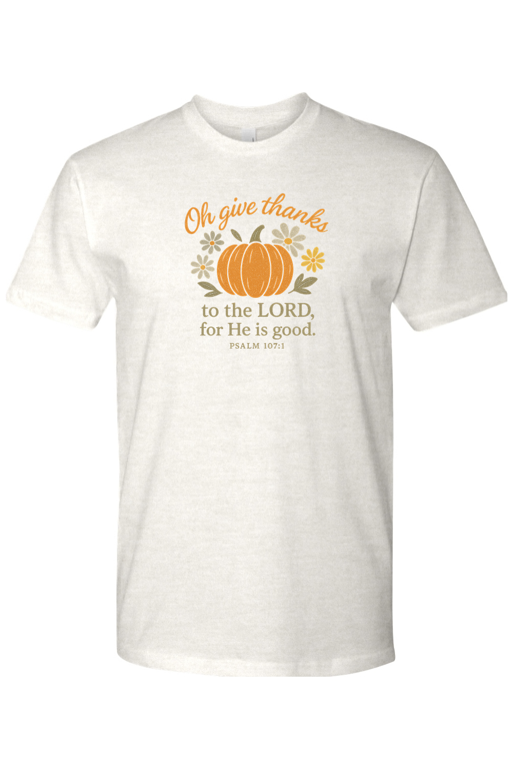 Light cream Thanksgiving t-shirt with "Oh give thanks to the Lord, for He is good" Psalm 107:1 text with pumpkin and flower design cute trendy Jesus Christian fall short sleeve shirt