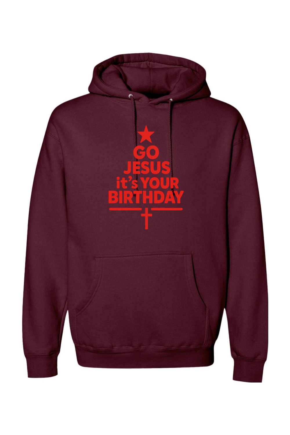 Maroon Christmas hoodie with "Go Jesus It's Your Birthday" text in red with a star and cross all made into a Christmas tree design religious Christian God funny holiday long sleeve hooded sweatshirt
